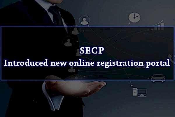 SECP Introduced new online registration portal