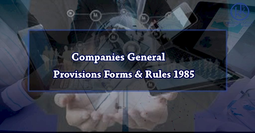 Companies General Provisions Forms & Rules 1985