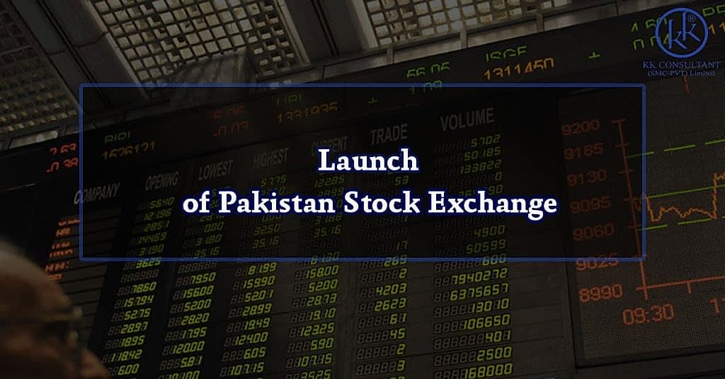 Launch of Pakistan Stock Exchange